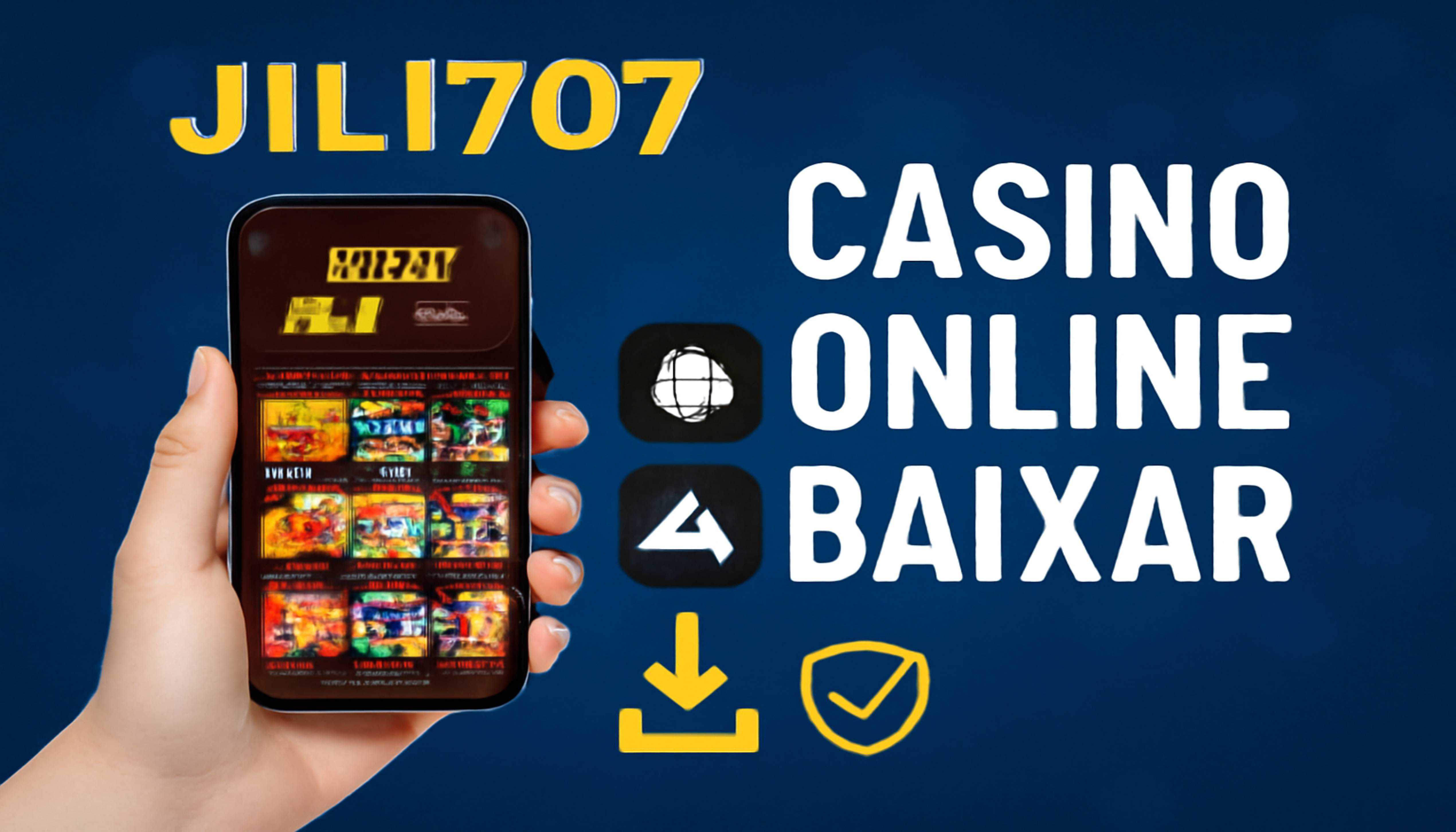 Baixar o JILI707 Cassino App
